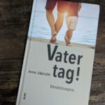 Vatertag! Buch Arne Ulbricht