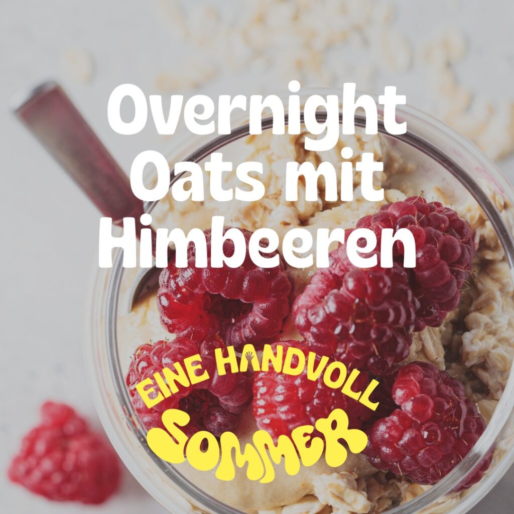 Beeren mit Köpfchen: Warum heimisches Sommerobst ein smarter Snack für Familien ist 8 OvernightOats 1080x1080 DE