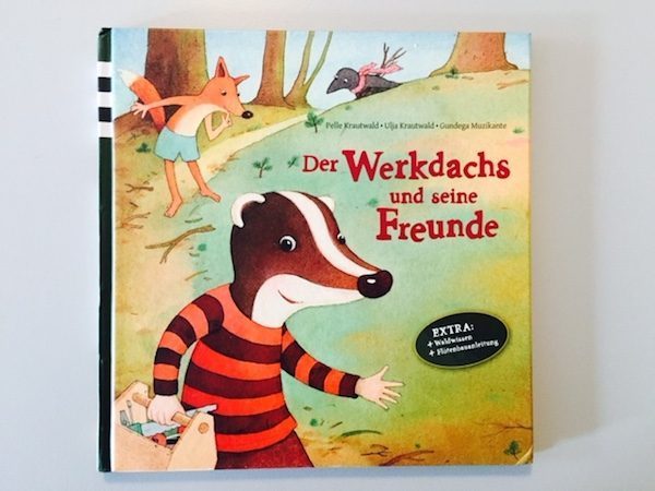 Buchtipp: Der Werkdachs und seine Freunde